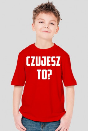 Koszulka CZUJESZ TO?