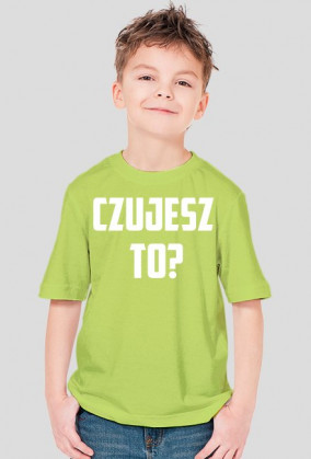 Koszulka CZUJESZ TO?