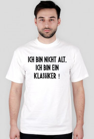 Ich bin nicht alt, ich bin ein Klassiker (t-shirt) light