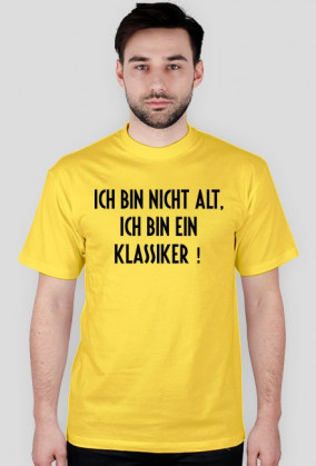 Ich bin nicht alt, ich bin ein Klassiker (t-shirt) light