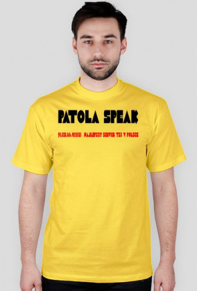 Koszulka Standard ,,Patola Speak"