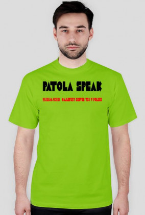 Koszulka Standard ,,Patola Speak"