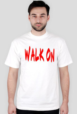 Koszulka "Walk On"
