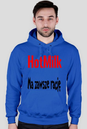 HotMilk ma zawsze rację
