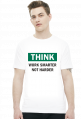 Work Smart Not Hard v4 (t-shirt) ciemna grafika