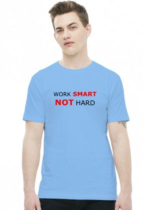Work Smart Not Hard v6 (t-shirt) ciemna grafika