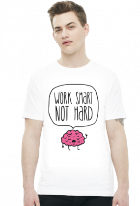 Work Smart Not Hard v8 (t-shirt) ciemna grafika