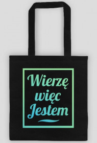 Wierzę więc Jestem