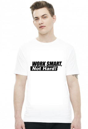 Work Smart Not Hard v10 (t-shirt) ciemna grafika