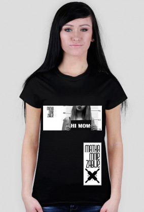 Koszulka Matka Mnie Zabije