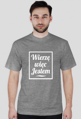 Wierzę więc Jestem