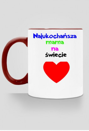 Najukochańsza mama na świecie (kubek) czerwone serce