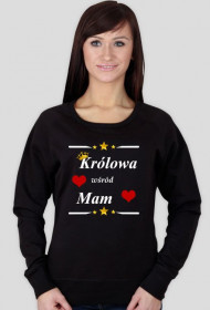"Królowa wśród Mam"_ bluza czarna