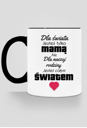 Kubek - Jesteś całym światem