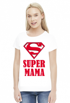 Koszulka damska dla mamy - Super mama - Dzien Matki - STYLOWAKOSZULA.CUPSELL.PL – KOSZULKI I KUBKI NA PREZENT, NIETYPOWE I SMIESZNE KOSZULKI