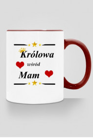 "Królowa wśród Mam"_ kubek kolor