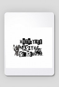 Podkładka pod myszkę Motocykle Naszym Sercem