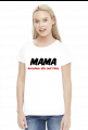 Koszulka mamy - Mama Decyduje - Dzień Matki - STYLOWAKOSZULA.CUPSELL.PL – KOSZULKI I KUBKI NA PREZENT, NIETYPOWE I SMIESZNE KOSZULKI