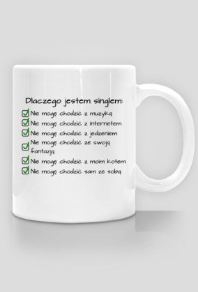 Kubek „Dlaczego jestem singlem”