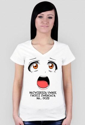 Faceci zwracają uwagę na oczy (bluzka damska)