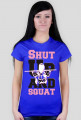 Shut up and squat