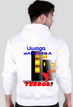 Uwaga nadciąga Terror ! Bluza M