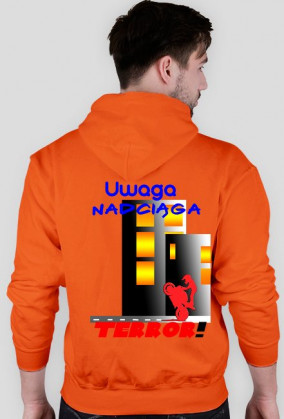 Uwaga nadciąga Terror ! Bluza M