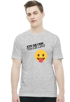 Kto się ceni ten się leni (t-shirt) ciemna grafika