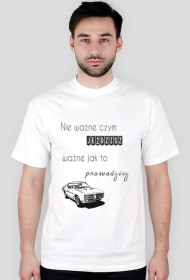 Nie ważne czym jeździsz