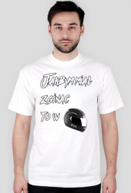Jakbym miał zginąć ! Biała koszulka M