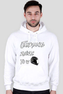 Jakbym miał zginąć ! Bluza M