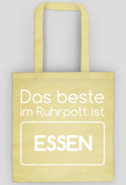 Das beste im Ruhrpott ist ESSEN (torba) jasna grafika