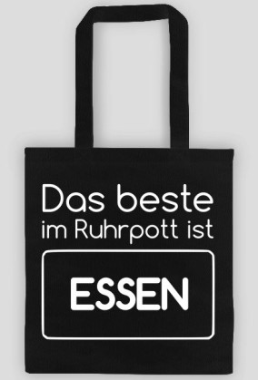 Das beste im Ruhrpott ist ESSEN (torba) jasna grafika