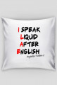 Poduszka "Mówię płynnie po angielsku"
