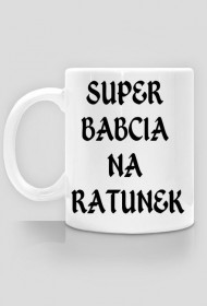 SUPER BABCIA NA RATUNEK