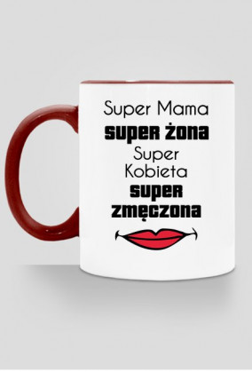 Kubek - Super Zmęczona