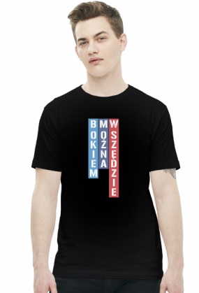 Bokiem Można Wszędzie (t-shirt)