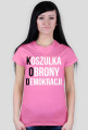 Koszulka Obrony Demokracji Damska