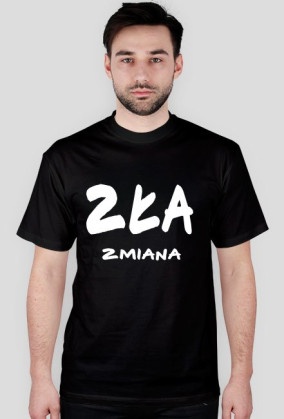 ZŁA ZMIANA