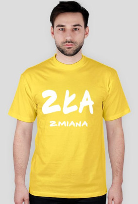 ZŁA ZMIANA