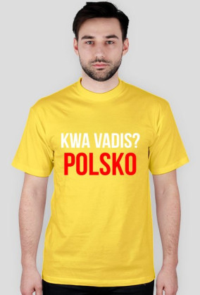KWA VADIS? POLSKO