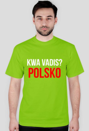 KWA VADIS? POLSKO