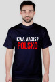 KWA VADIS? POLSKO