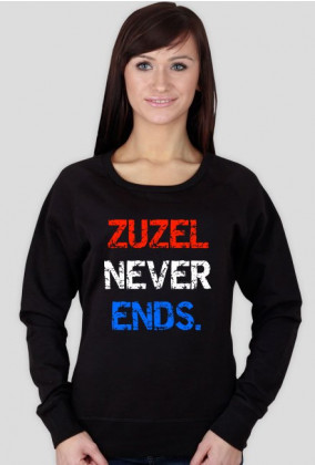 Bluza "Zuzel never ends.", damska