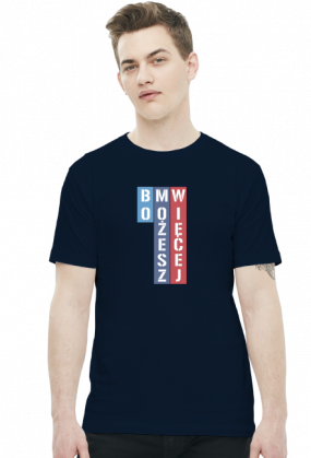 Bo Możesz Więcej (t-shirt)