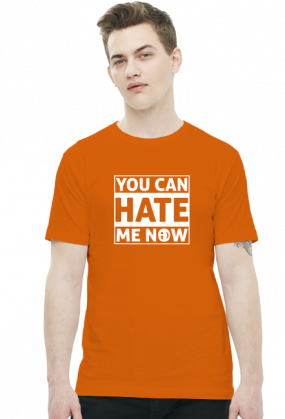 You can hate me now (t-shirt) jasna grafika