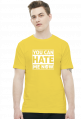 You can hate me now (t-shirt) jasna grafika