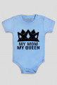 My Mom My Queen (body niemowlęce) ciemna grafika