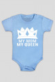 My Mom My Queen (body niemowlęce) jasna grafika