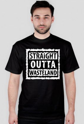 Straight Outta Wasteland (Black)